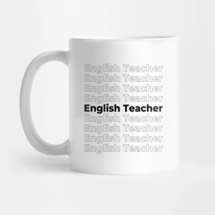 English Teacher - repeating black text Mug